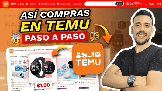 Cómo Comprar en TEMU Paso a Paso de Manera Fácil y Rápida