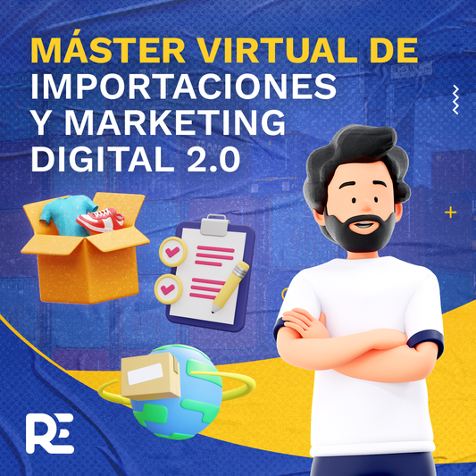 Máster Virtual de Importaciones y Marketing Digital