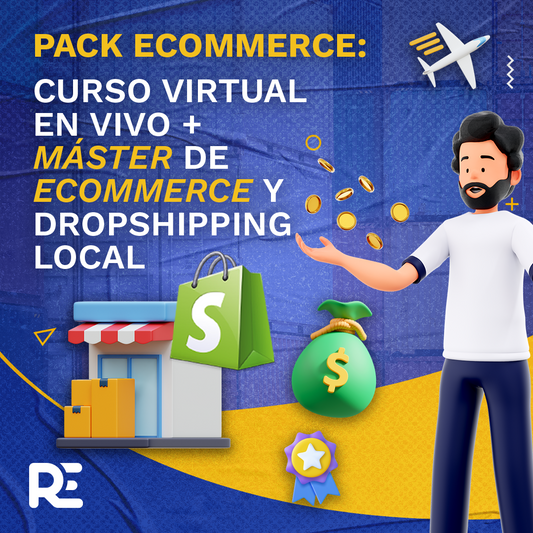 Pack Ecommerce: Clases Virtuales en Vivo + Máster de Ecommerce y Dropshipping Local