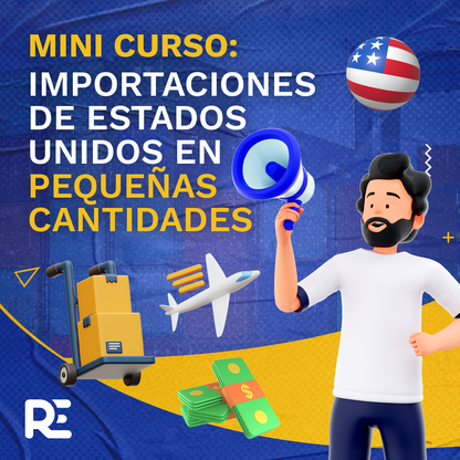 Mini Curso: Importaciones de Estados Unidos (USA) en Pequeñas Cantidades